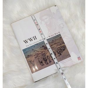 WWII, The Illustrated History of World War II, Hard Back Book